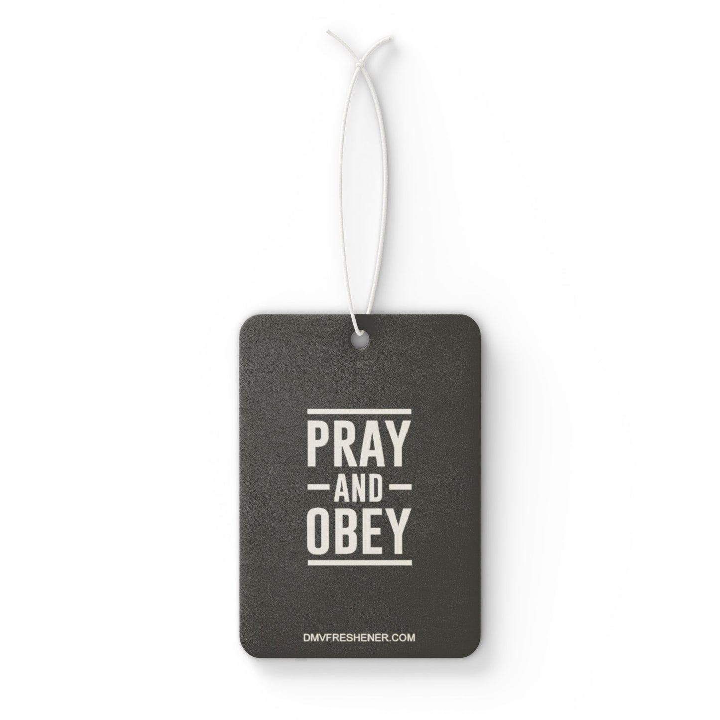 Pray and obey