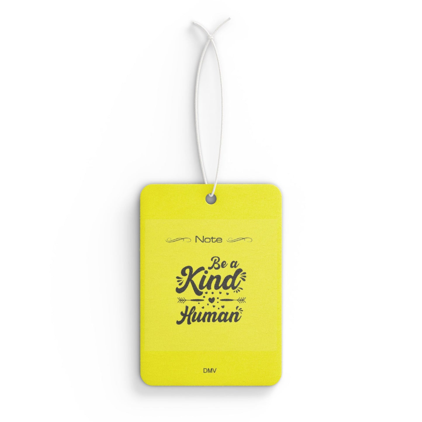 Be kind human - DMV air freshener