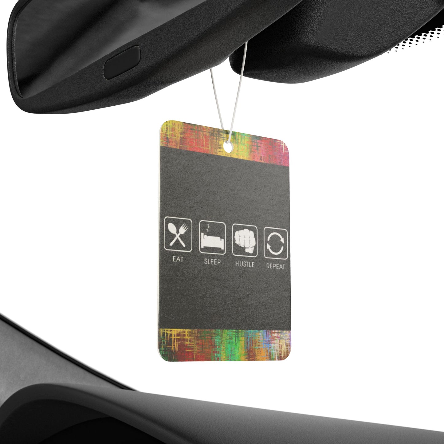 Eat sleep hustle repeat - DMV car air freshener