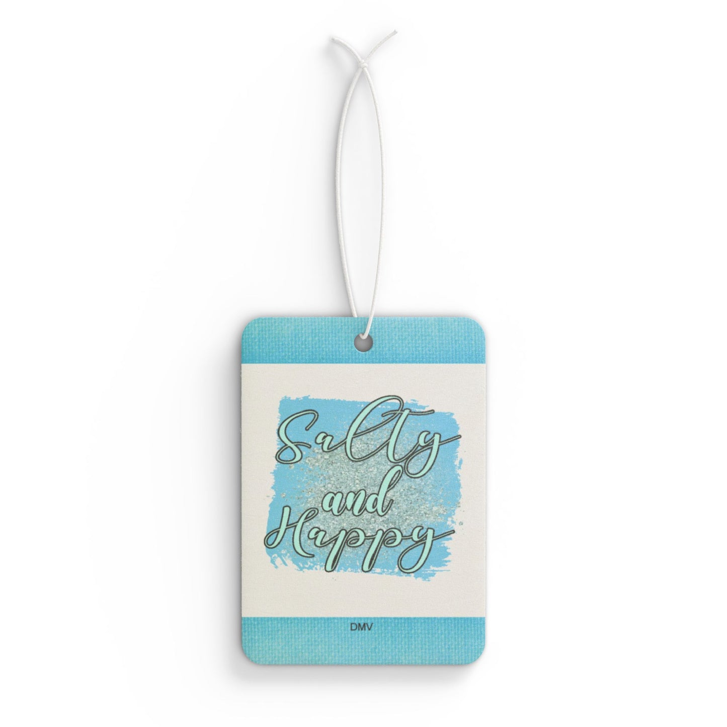 Salty and happy - DMV car air freshener