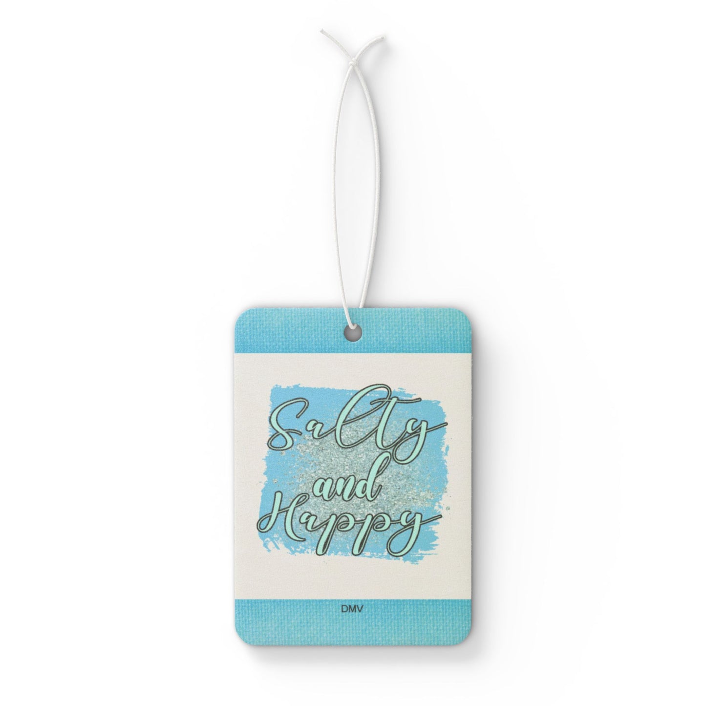 Salty and happy - DMV car air freshener