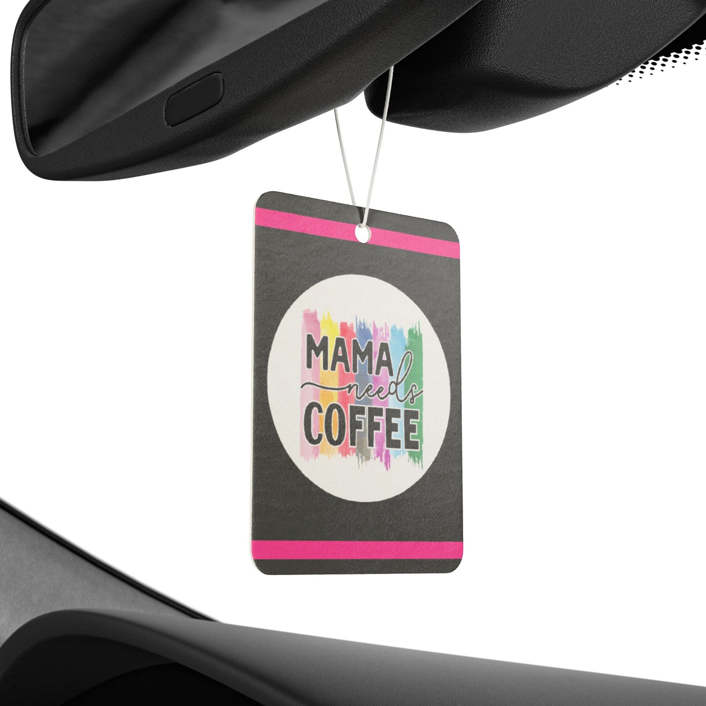 Mama needs coffee - DMV car air freshener