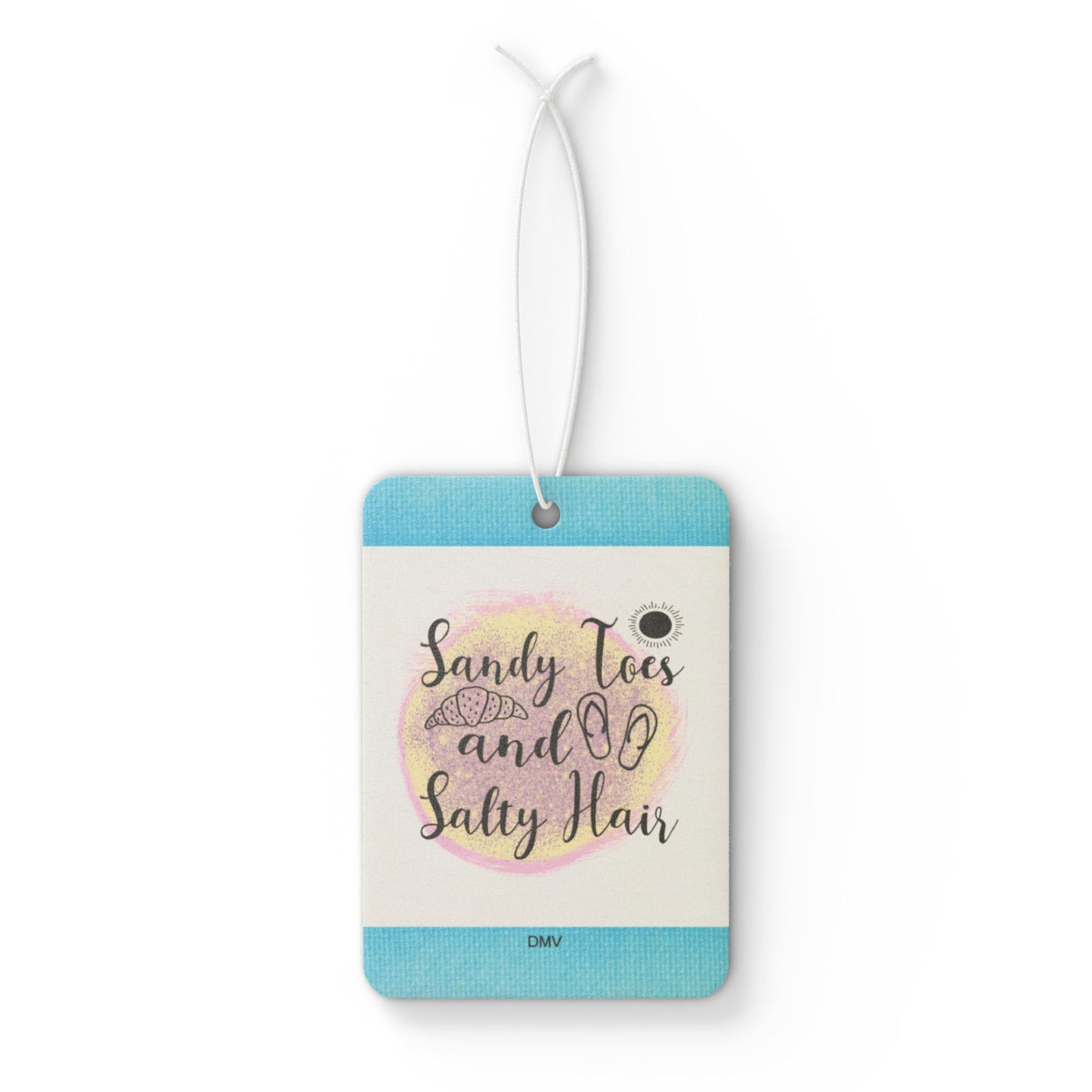 Sandy toes and salty hair - DMV car air freshener