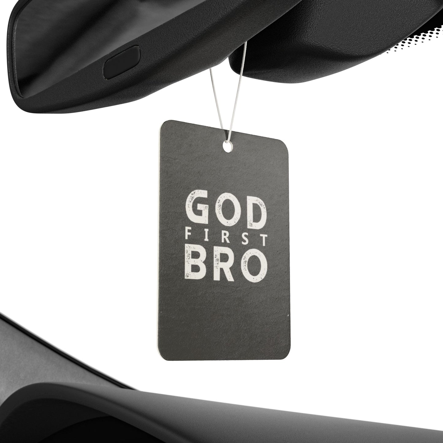 God first bro - DMV freshener