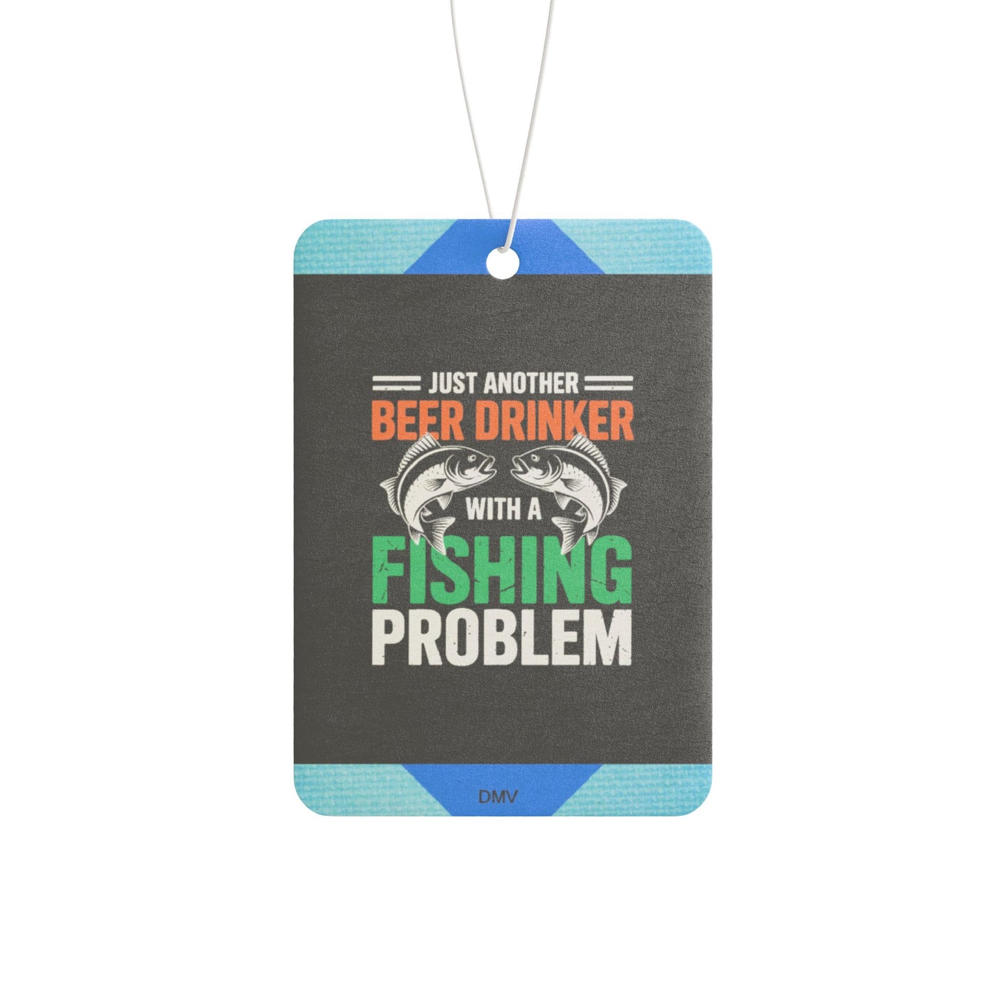 Just another beer drinker - DMV freshener