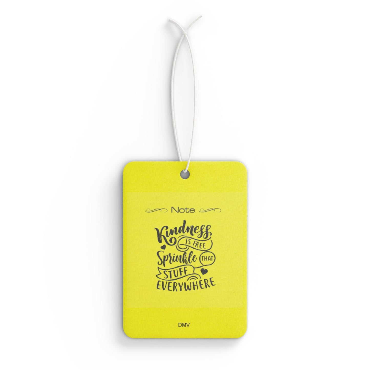 Kindness is free sprinkle that stuff everywhere - DMV air freshener