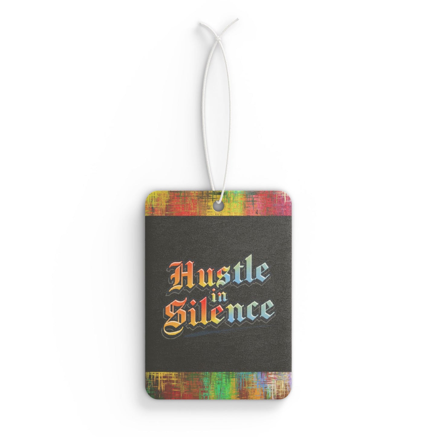 Hustle in silence - DMV car air freshener