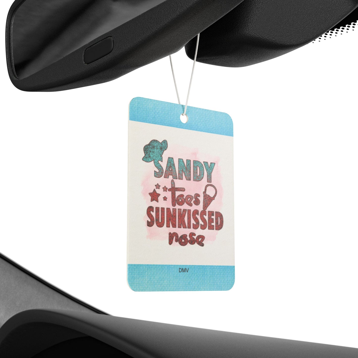 Sandy toes and sun kissed nose - DMV car air freshener