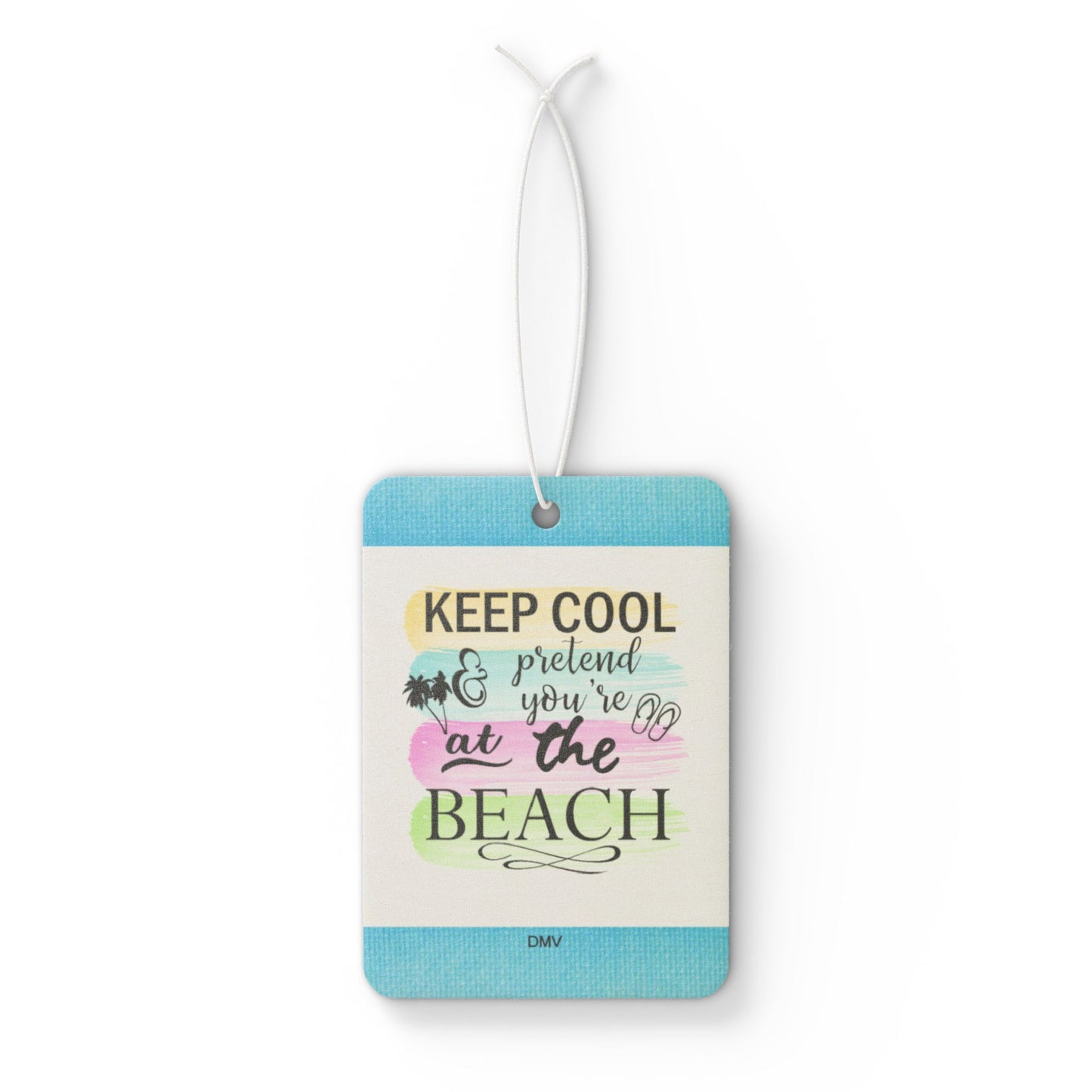 Keep cool at the beach - DMV car air freshener