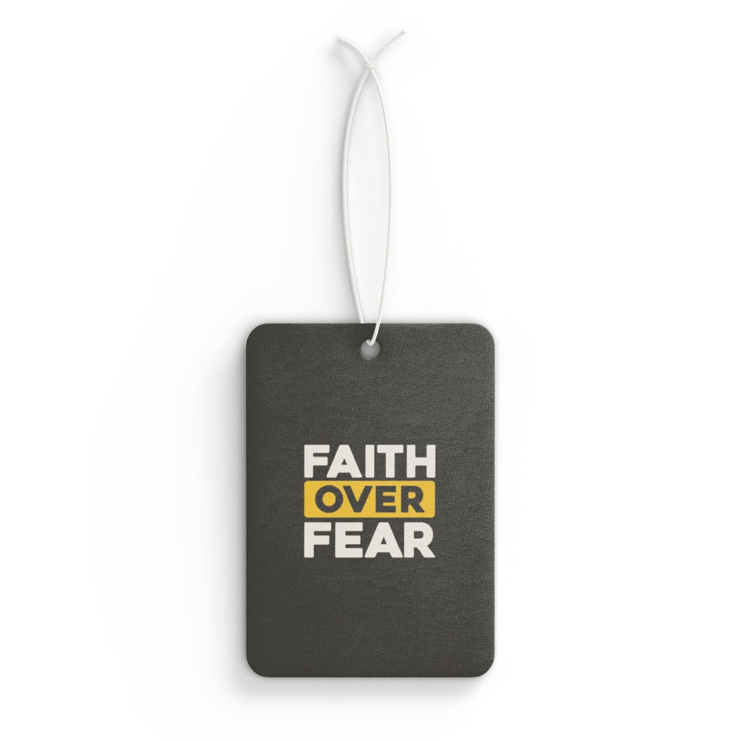 Faith over fear - DMV freshener