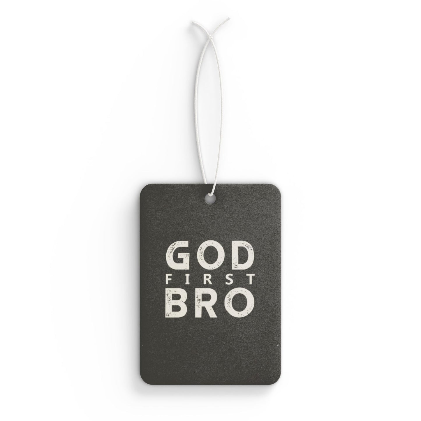 God first bro - DMV freshener