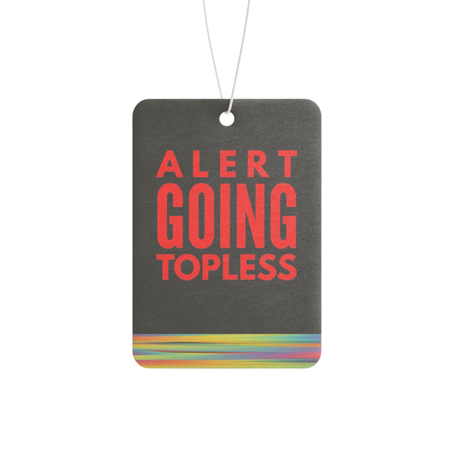 Going Topless - DMV air freshener