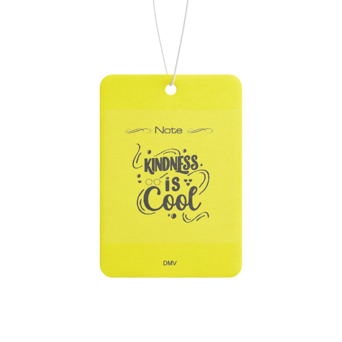 Kindness is cool - DMV air freshener