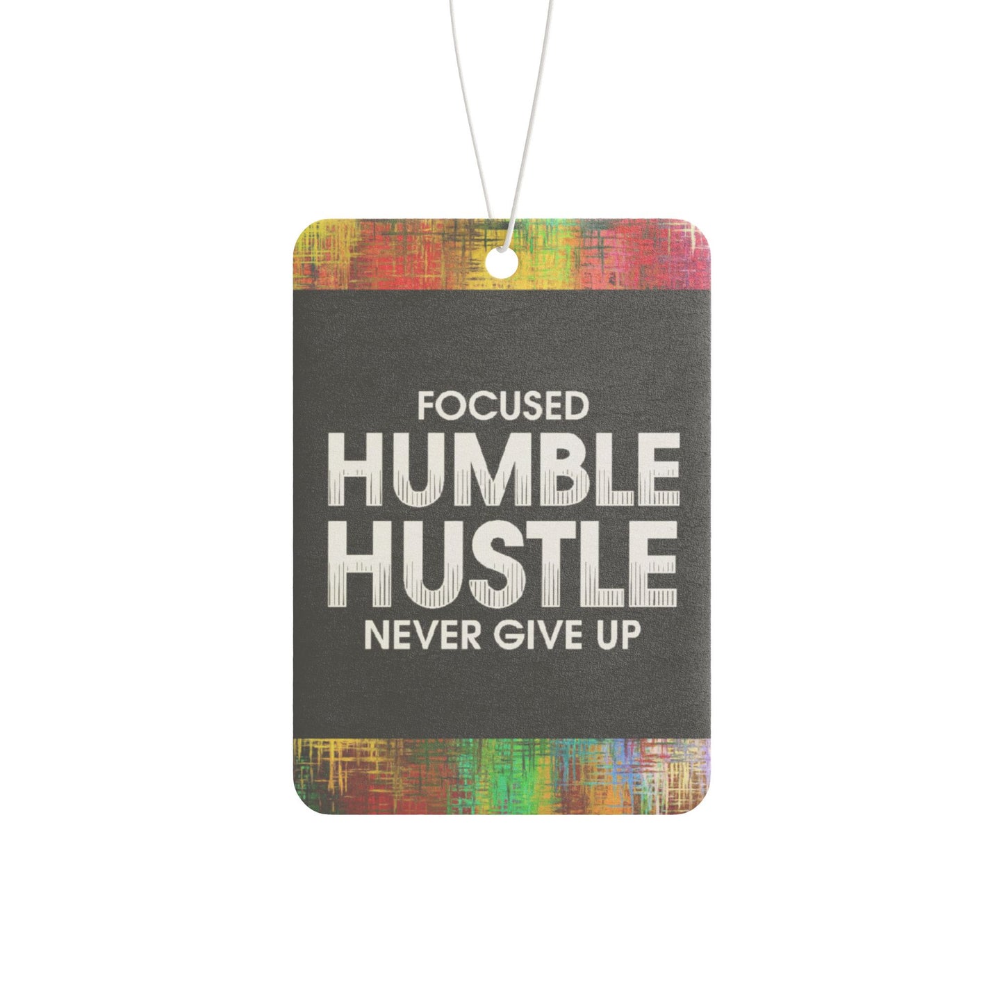 Focused humble hustle - DMV car air freshener