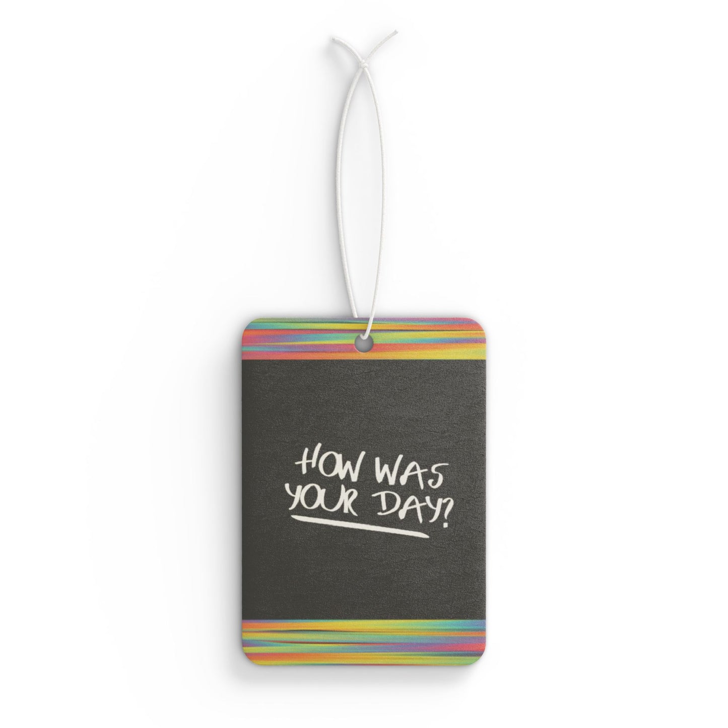 How was your day - DMV air freshener