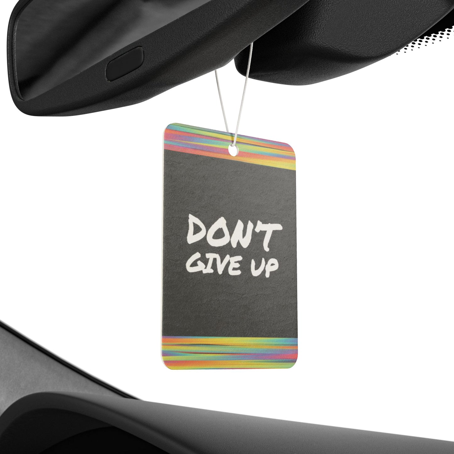 Don't give up - DMV air freshener