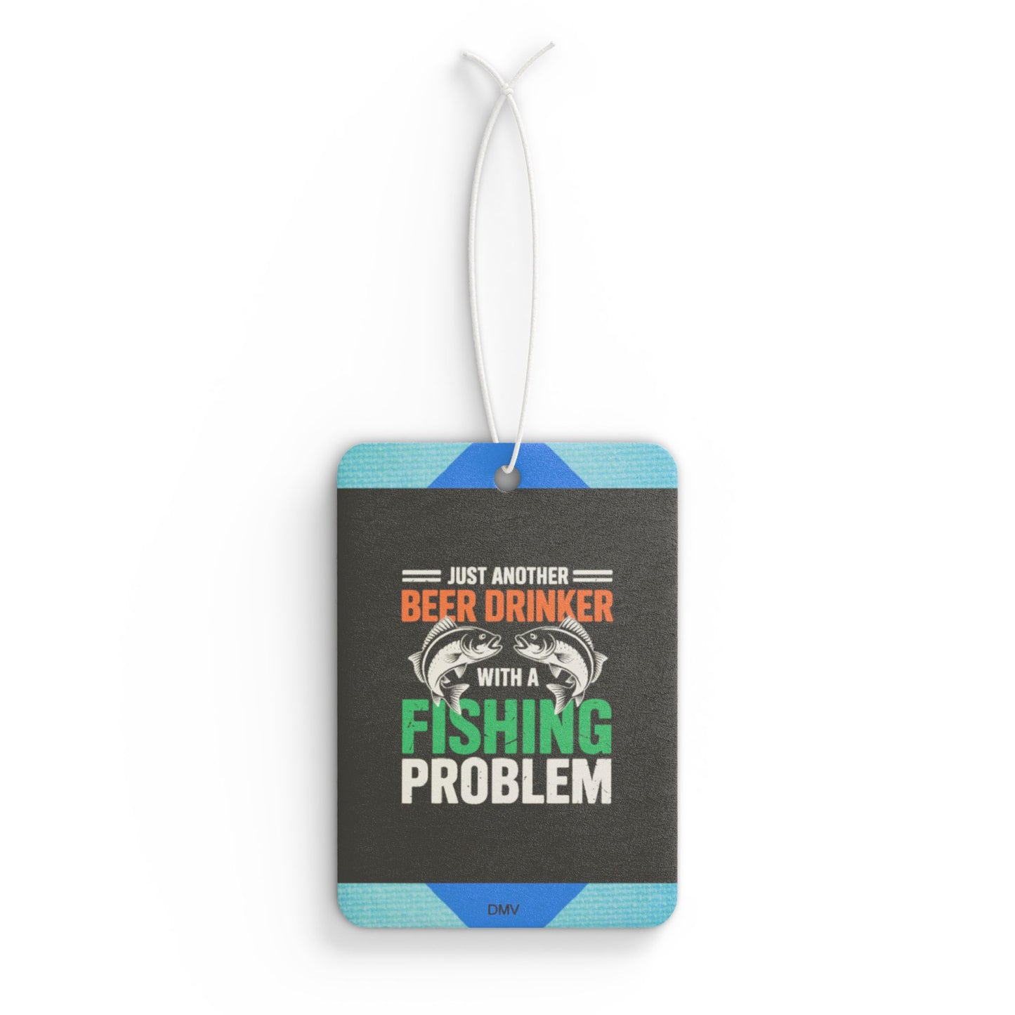 Just another beer drinker - DMV freshener