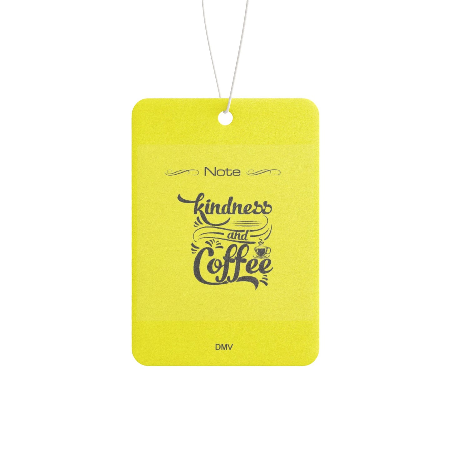 Kindness and coffee - DMV air freshener