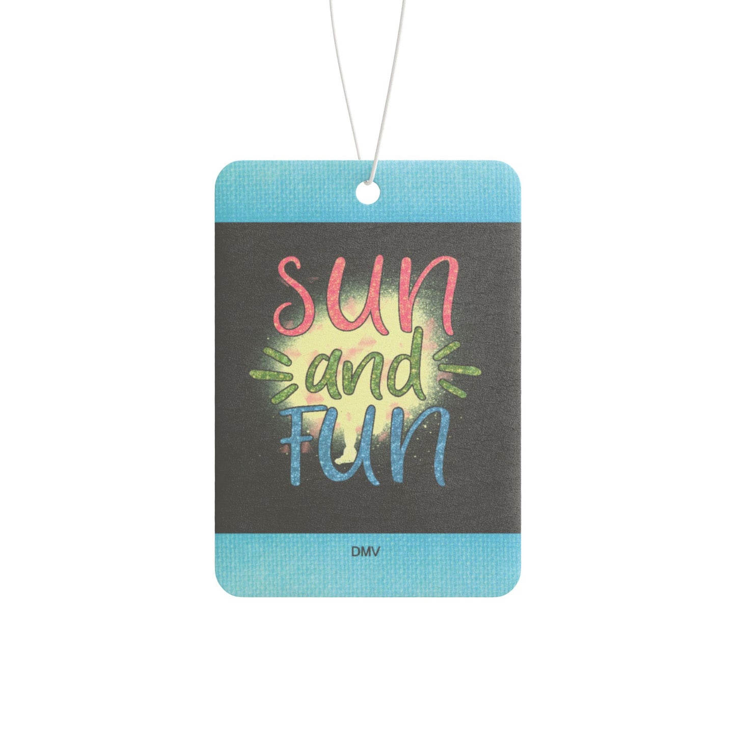Sun and fun - DMV car air freshener