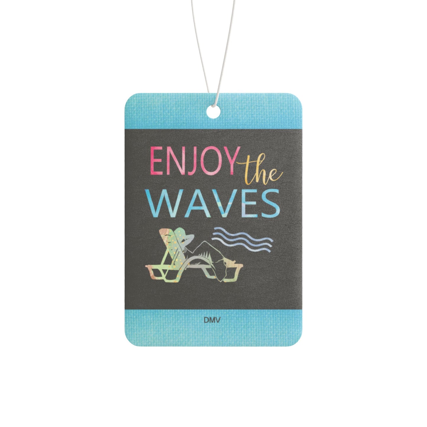 Enjoy the waves - DMV car air freshener