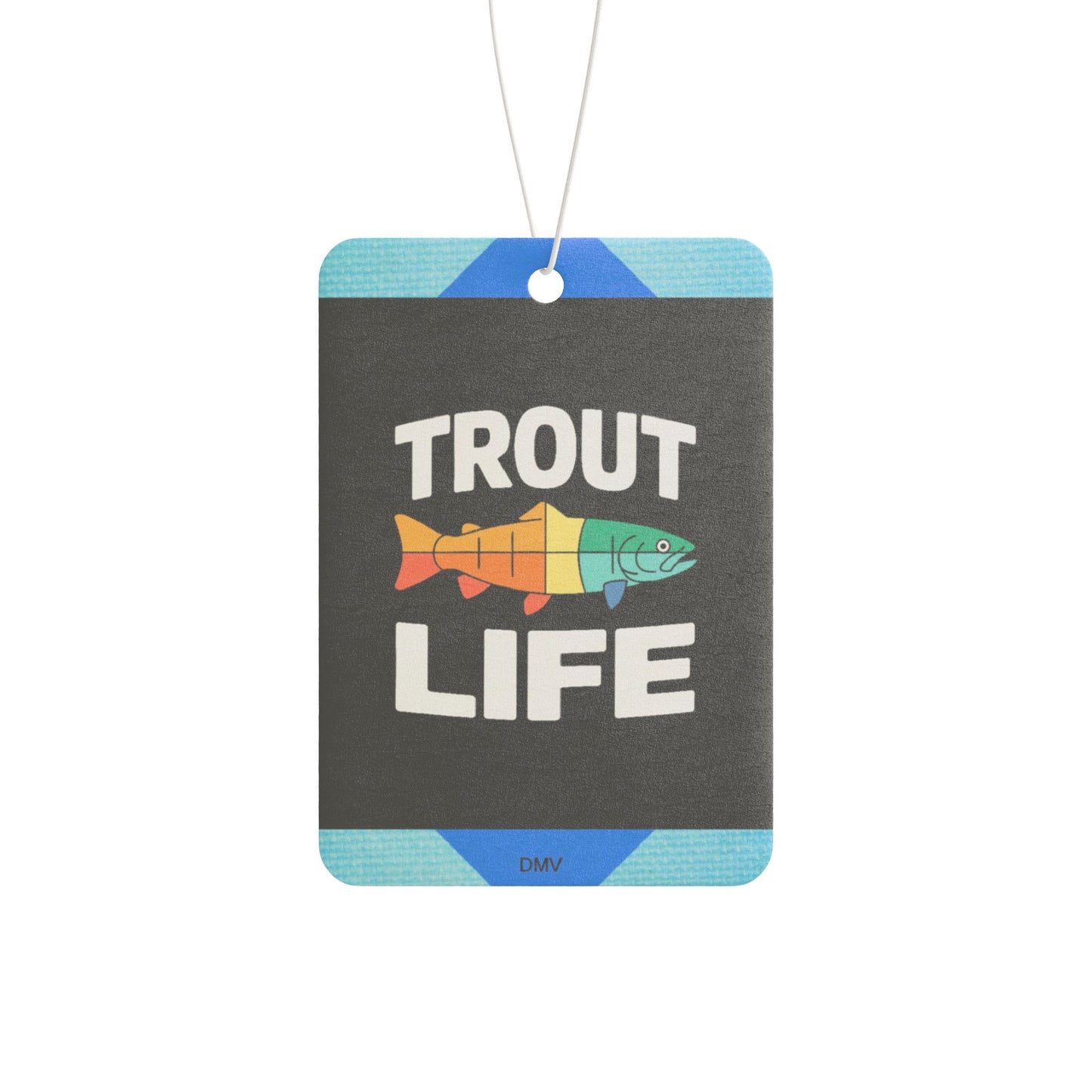 Trout LIFE 2 - DMV freshener