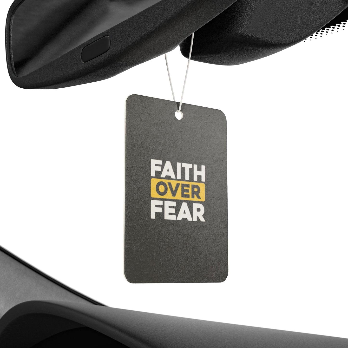 Faith over fear - DMV freshener