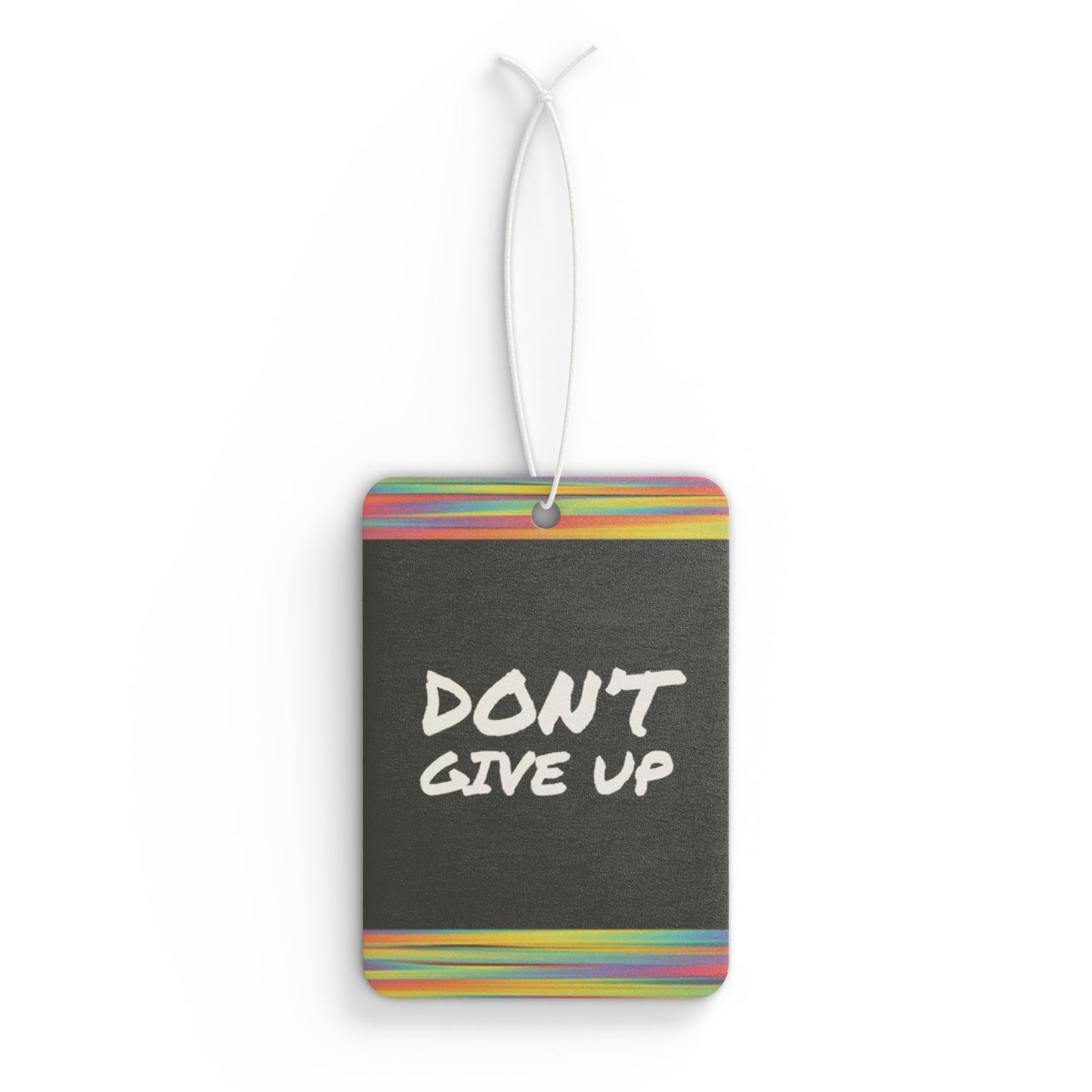 Don't give up - DMV air freshener