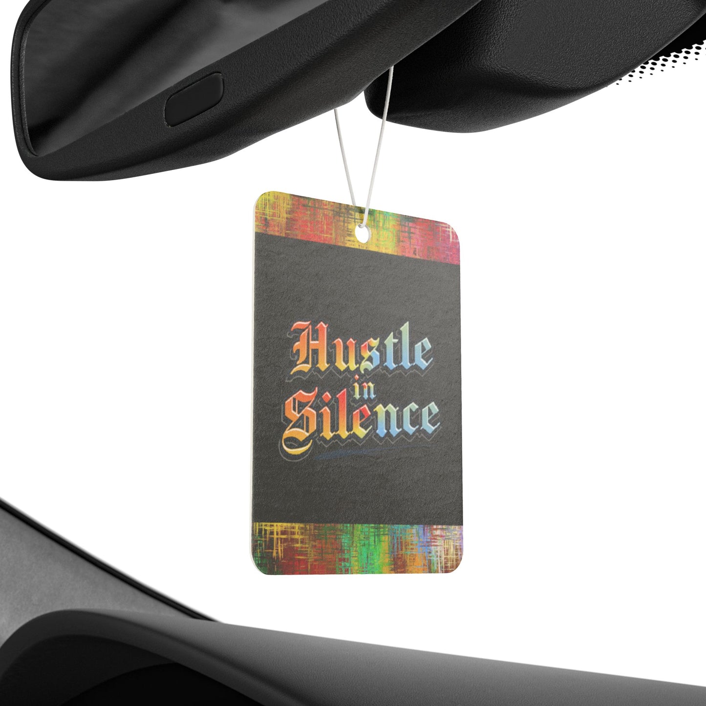 Hustle in silence - DMV car air freshener
