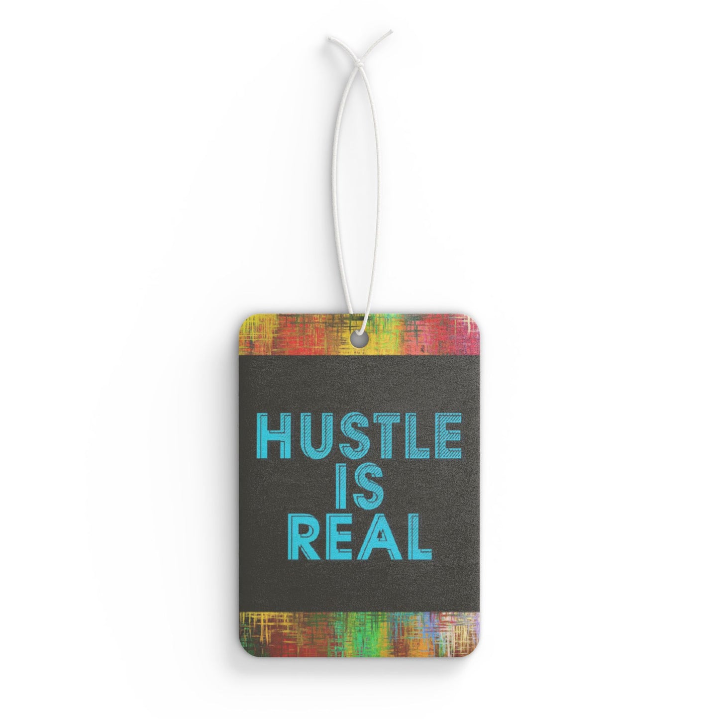 Hustle is real - DMV air freshener