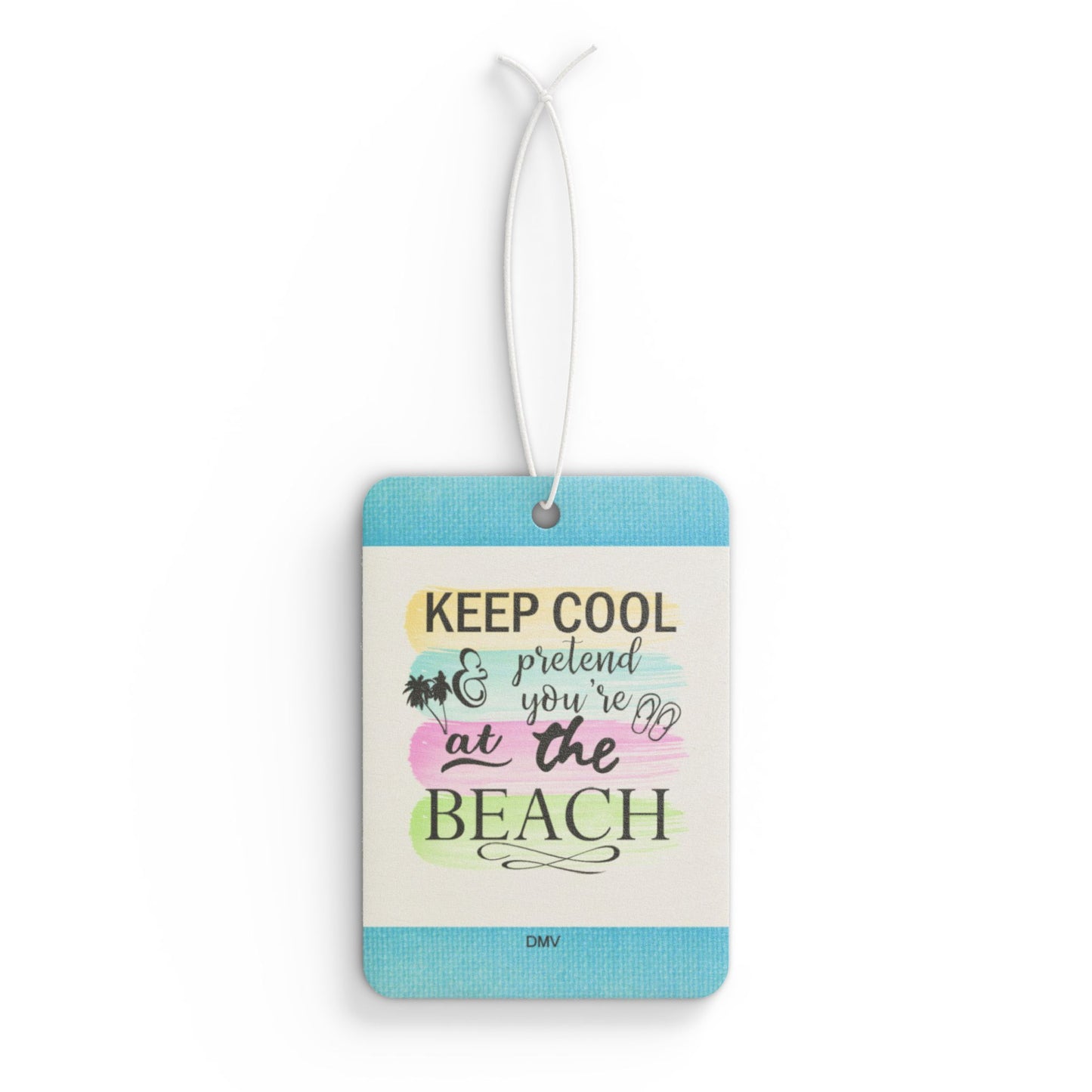 Keep cool at the beach - DMV car air freshener
