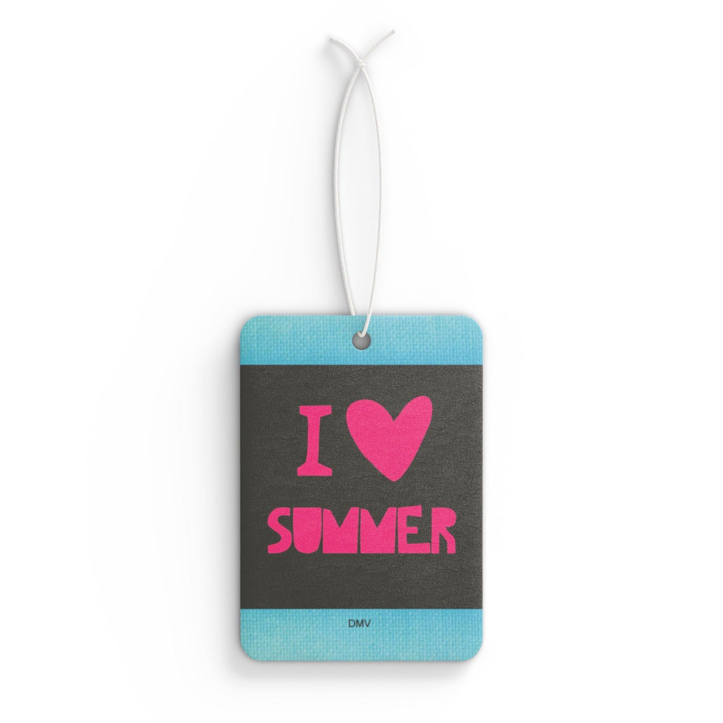 I love summer - DMV car air freshener