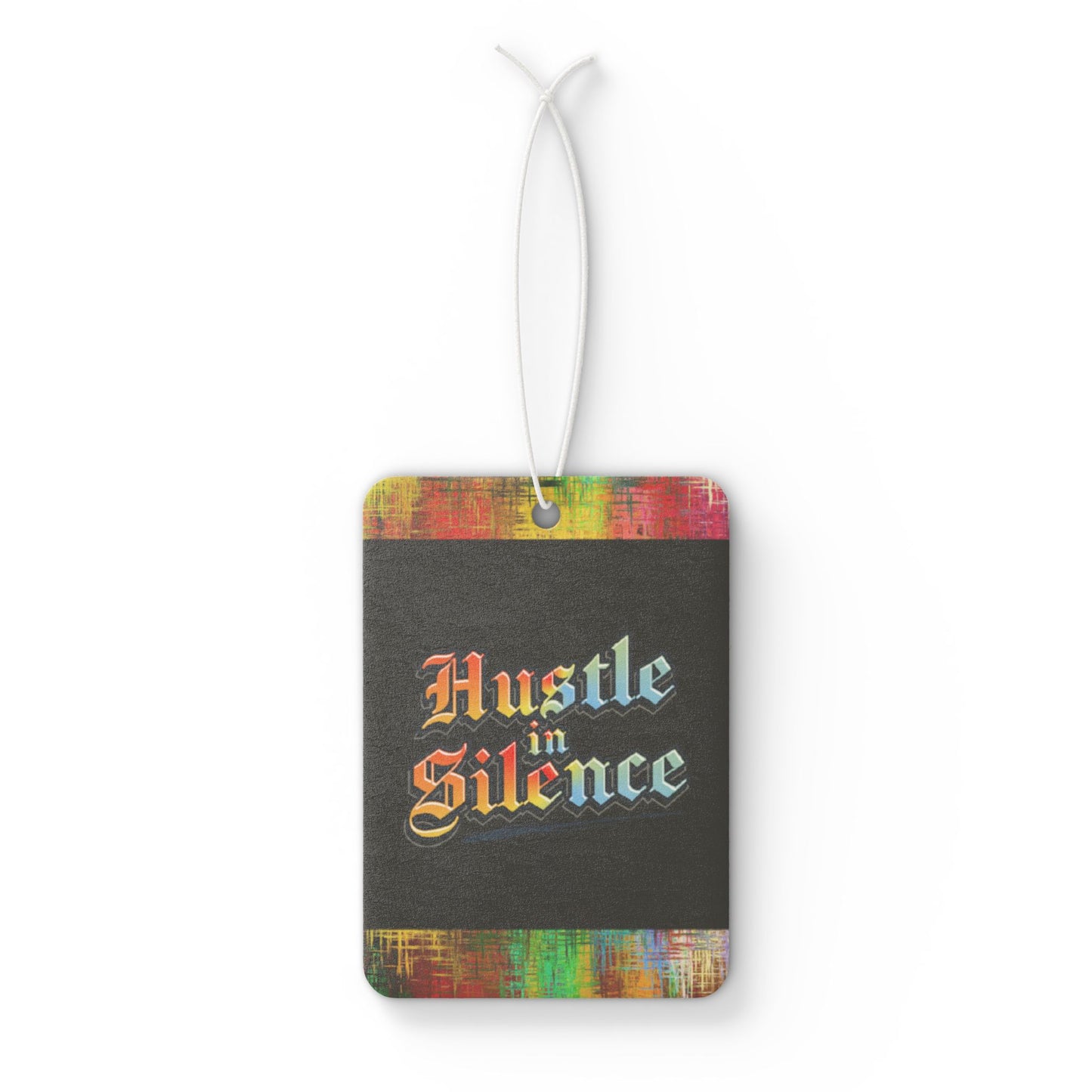 Hustle in silence - DMV car air freshener