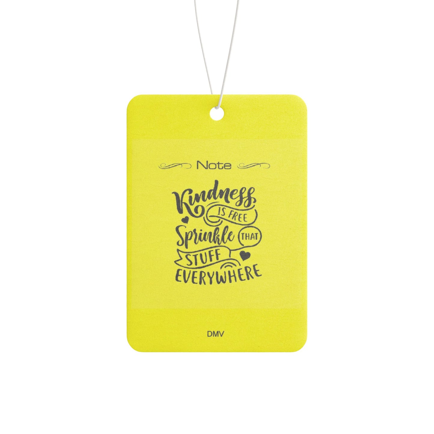 Kindness is free sprinkle that stuff everywhere - DMV air freshener