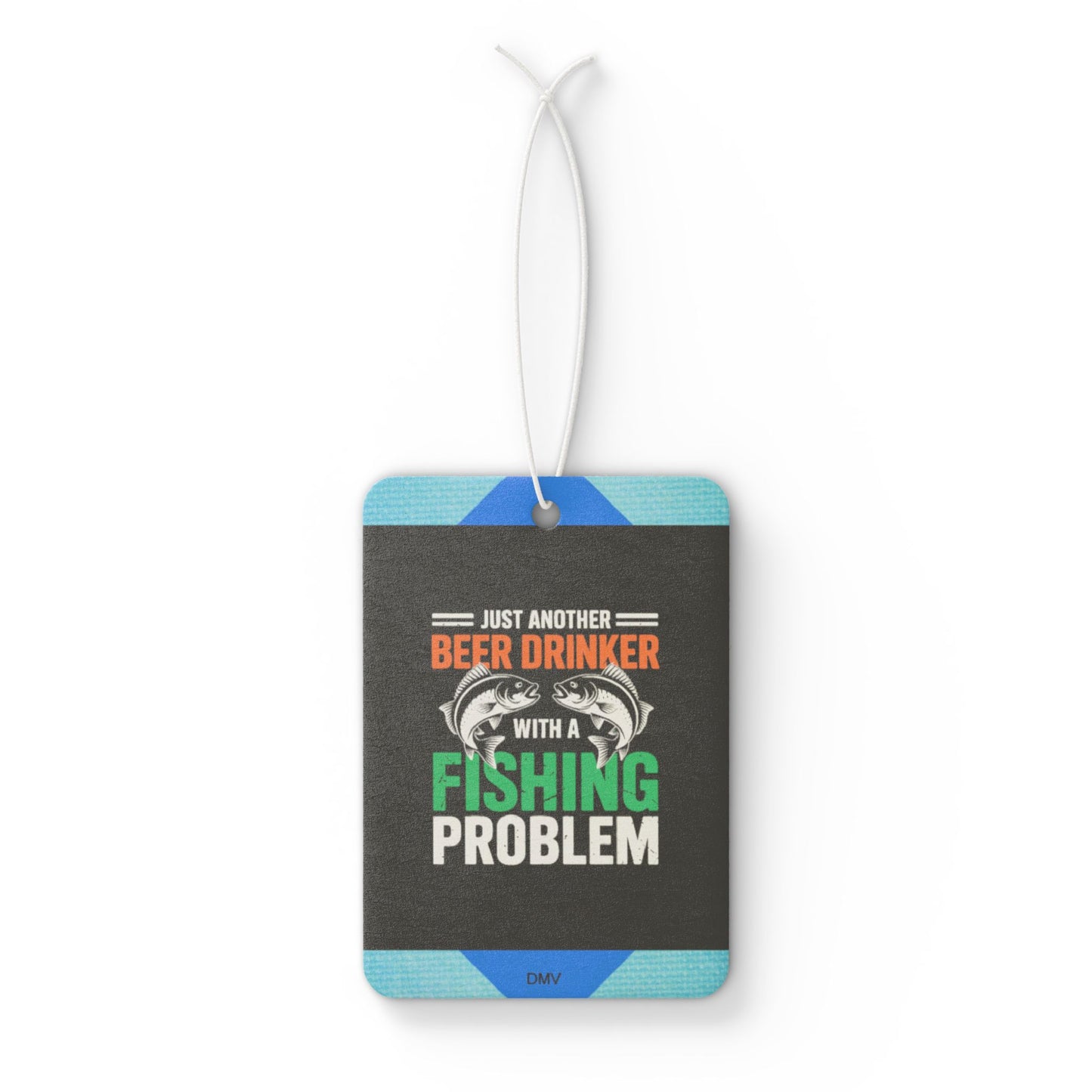 Just another beer drinker - DMV freshener