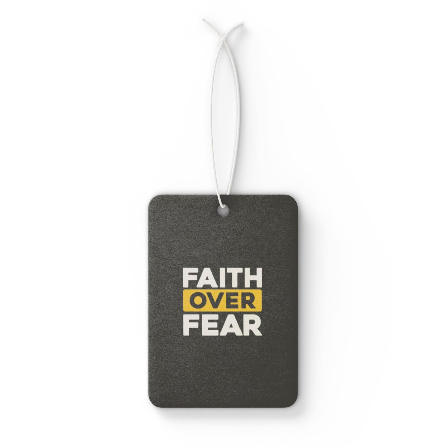 Faith over fear - DMV freshener