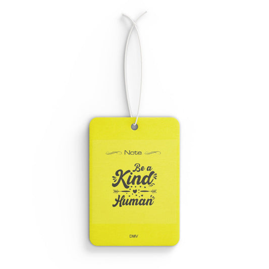 Be kind human - DMV air freshener