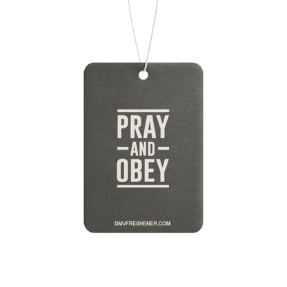 Pray and obey
