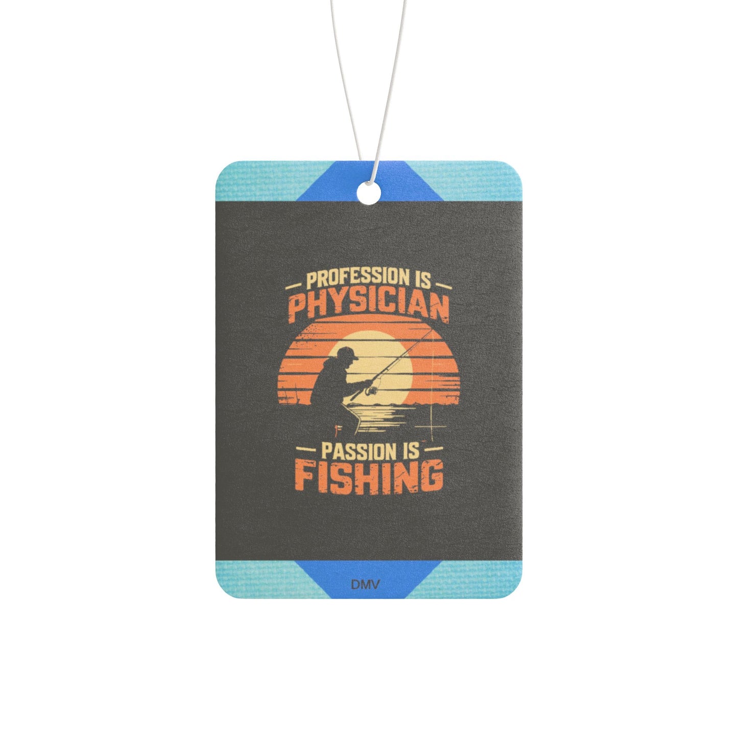 Profession is physician - DMV freshener