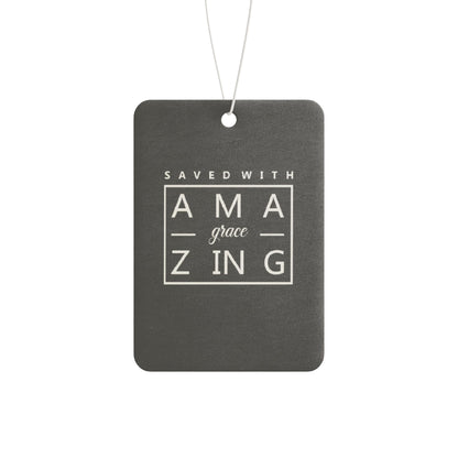 Saved with amazing grace - DMV car air freshener