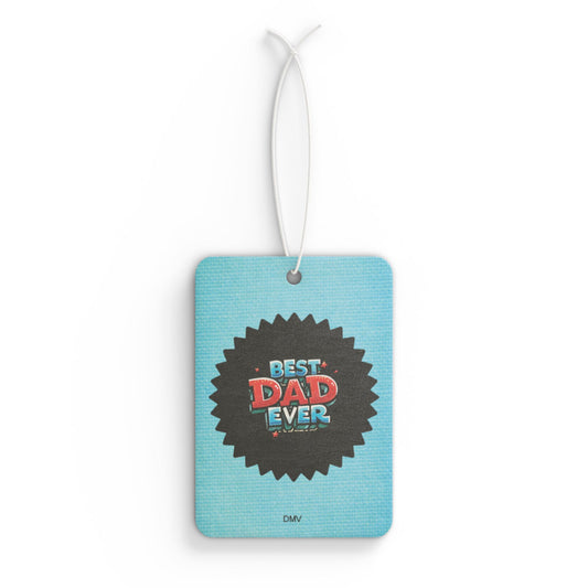 Best Dad ever - DMV freshener