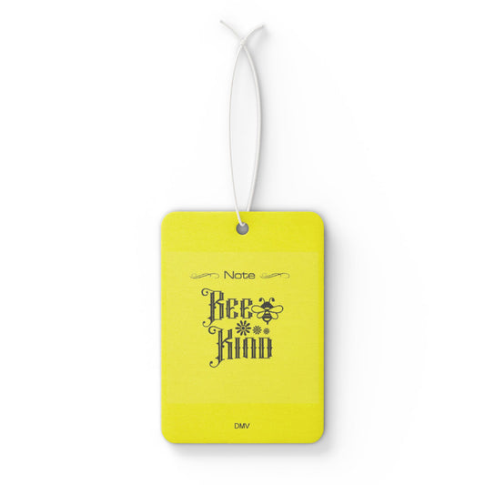 Bee kind - DMV air freshener