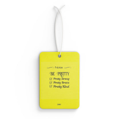 Be pretty - DMV air freshener