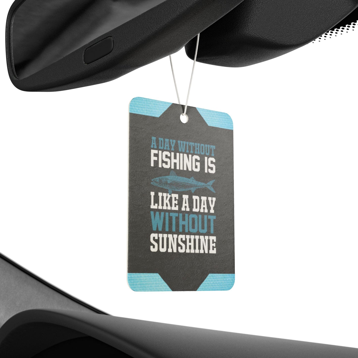 A day without fishing - DMV freshener