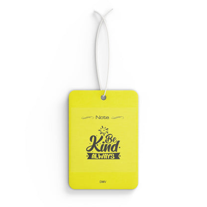 Be kind always - DMV air freshener