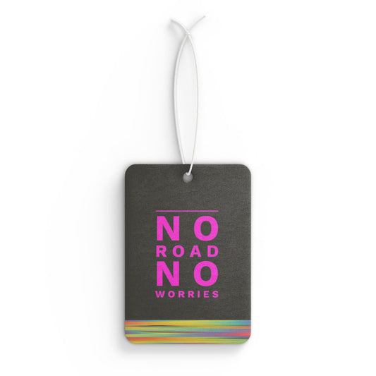 No Road No worries - DMV air freshener