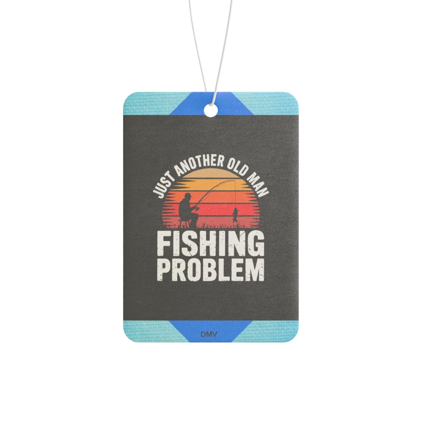 Just another old man fishing problem - DMV freshener