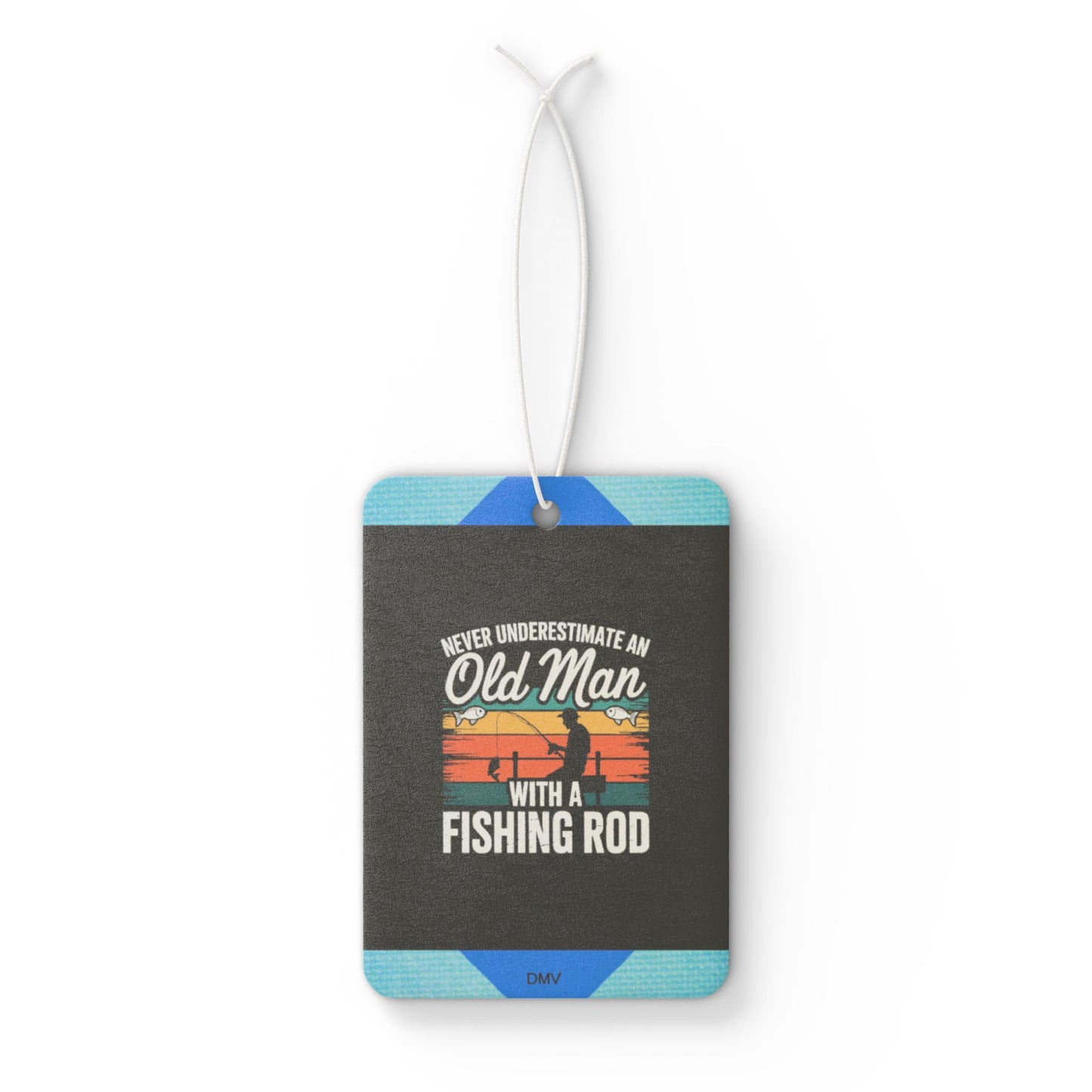 Never underestimate an old man and a fishing rod - DMV freshener