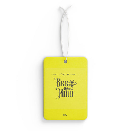 Bee kind - DMV air freshener