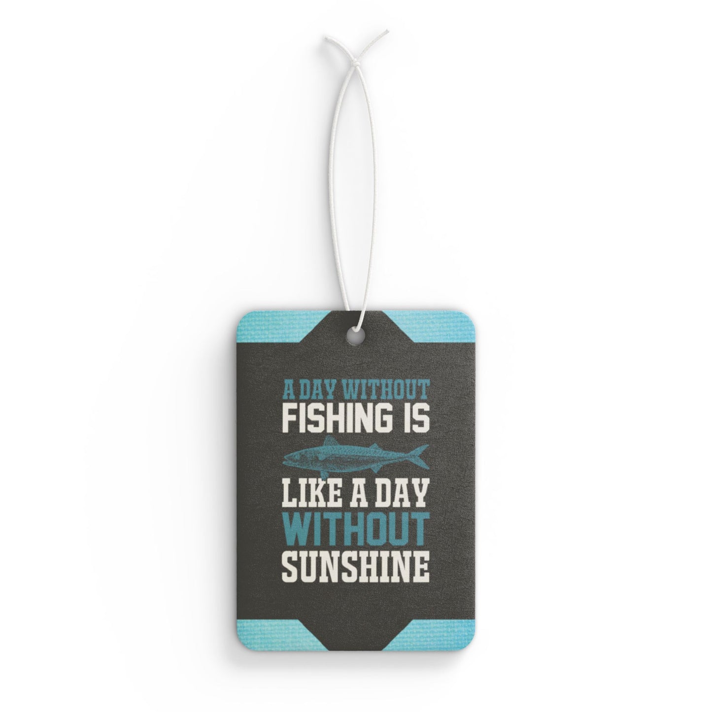A day without fishing - DMV freshener