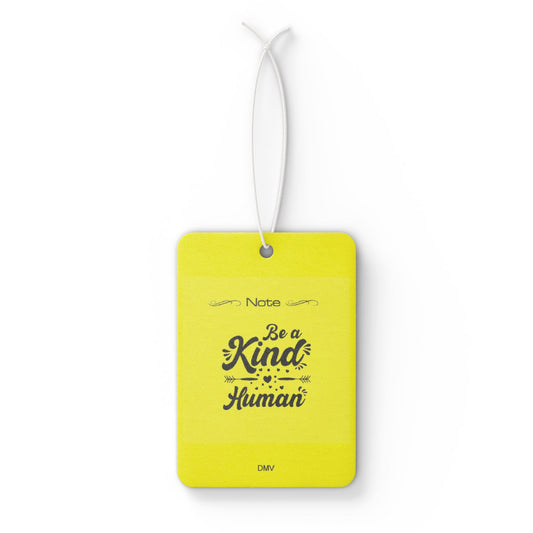Be kind human - DMV air freshener